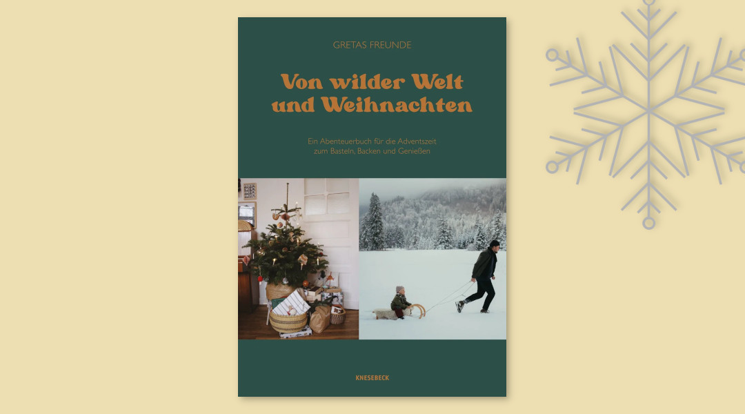 Einfach, gemütlich, skandinavisch: „Von wilder Welt und Weihnachten“