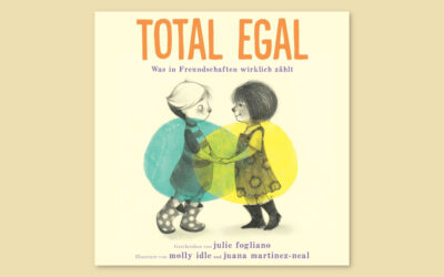 „Total egal“ – und doch nicht: Eine Geschichte über Freundschaft